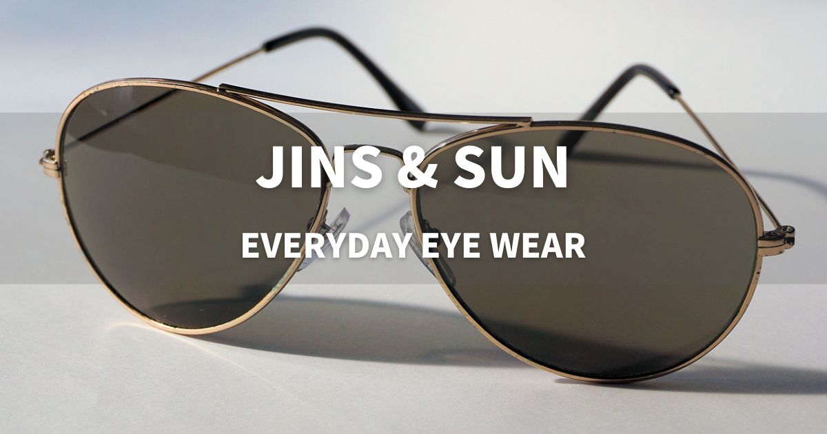 JINS 普段使いのサングラス「JINS＆SUN」 | マーケターブログ